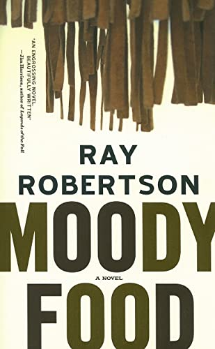 9780977679904: Moody Food: A Novel