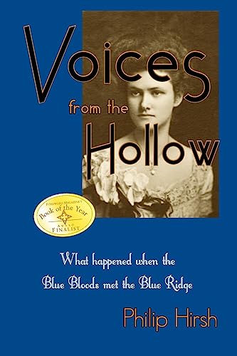 Stock image for Voices from the Hollow: What happened when the Blue Bloods met the Blue Ridge for sale by HPB-Movies