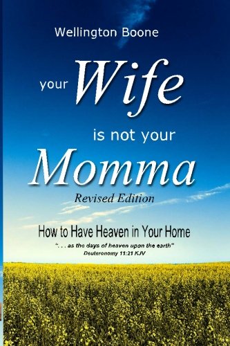 9780977689293: Your Wife Is Not Your Momma