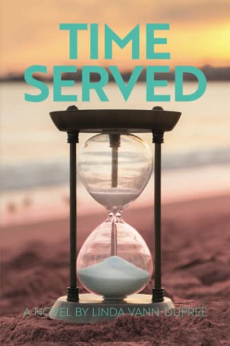 Stock image for Time Served for sale by PBShop.store US