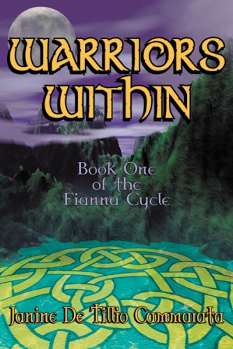 WARRIORS WITHIN Book One of the Fianna Cycle