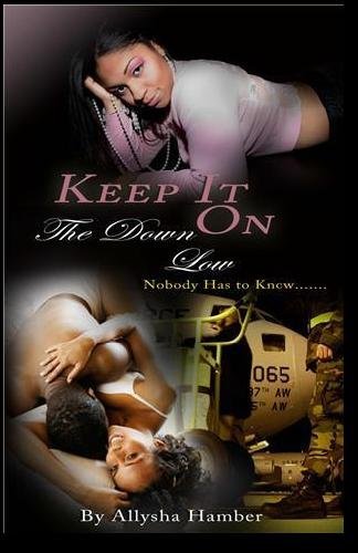 Stock image for Keep It on the Down Low for sale by Revaluation Books
