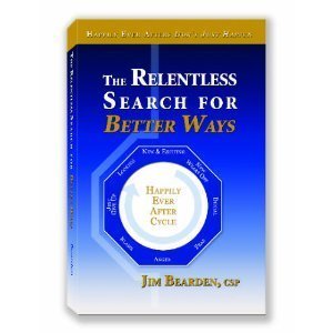 9780977704903: The Relentless Search For Better Ways