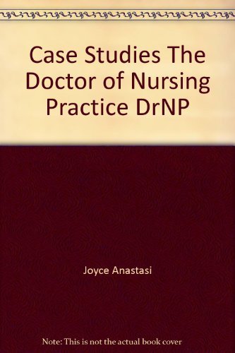 Beispielbild fr Case Studies The Doctor of Nursing Practice DrNP zum Verkauf von HPB-Red
