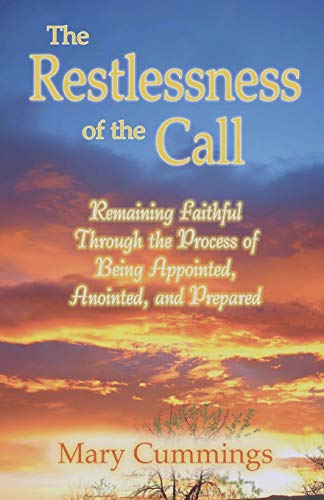 Stock image for The Restlessness of the Call for sale by Discover Books