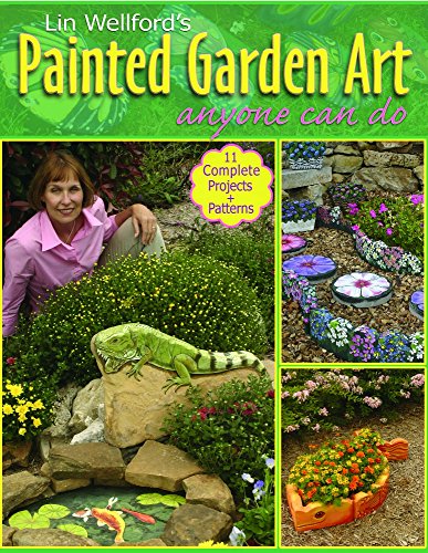 Imagen de archivo de Lin Wellford's Painted Garden Art Anyone Can Do a la venta por SecondSale