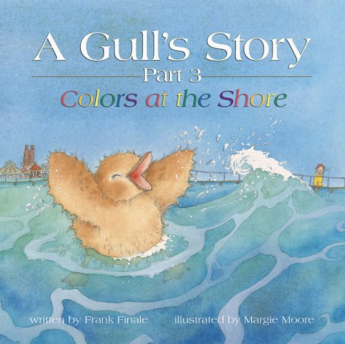 9780977707720: A Gull's Story, Part 3 Colors at the Shore