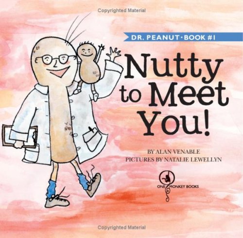 Beispielbild fr Nutty to Meet You! zum Verkauf von ThriftBooks-Atlanta