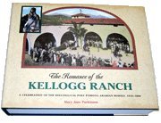 9780977708802: Romance Of The Kellogg Ranch