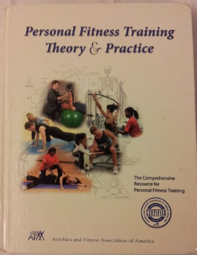 Imagen de archivo de Personal Fitness Training: Theory & Practice a la venta por HPB-Red