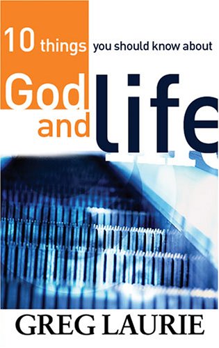 Beispielbild fr 10 Things You Should Know about God and Life zum Verkauf von SecondSale