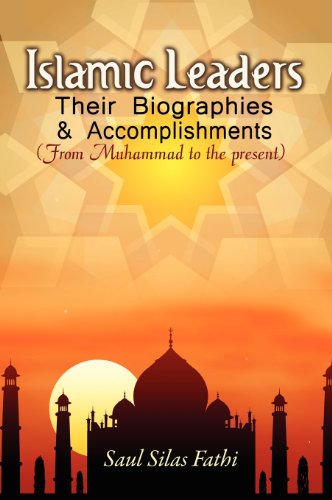 Stock image for Islamic Leaders Their Biographies Accomplishments for sale by PBShop.store US