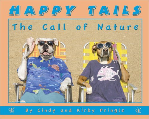 Beispielbild fr Happy Tails: The Call of Nature zum Verkauf von HPB-Diamond