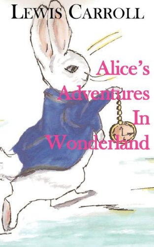 9780977716173: Alice's Adventures in Wonderland