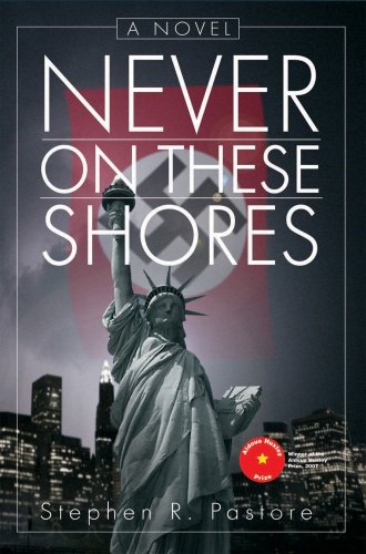 Never on These Shores (9780977719624) by Stephen R. Pastore
