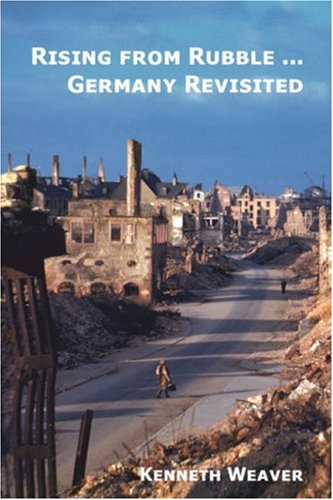 9780977723775: Rising from Rubble...germany Revisited