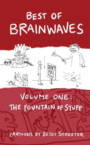 Stock image for Best of Brainwaves Volume One: The Fountain of Stuff for sale by GreatBookPrices