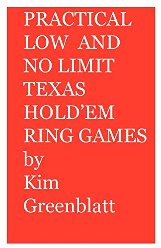 Stock image for Practical Low and No Limit Texas Hold'em Ring Games for sale by HPB-Emerald