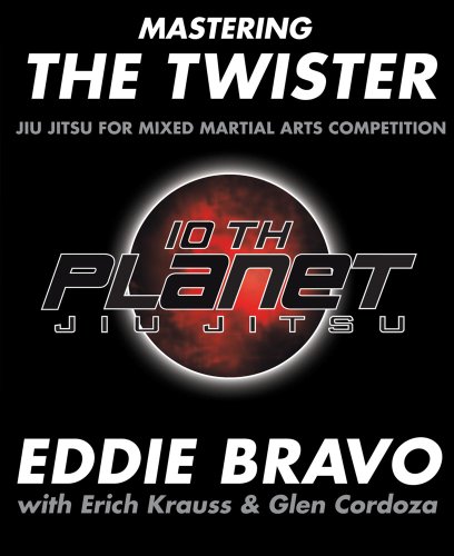 Beispielbild fr Mastering the Twister: Jiu Jitsu for Mixed Martial Arts Competition zum Verkauf von HPB-Red