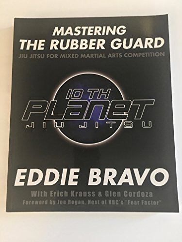 Beispielbild fr Mastering the Rubber Guard: Jiu Jitsu for Mixed Martial Arts Competition zum Verkauf von Half Price Books Inc.