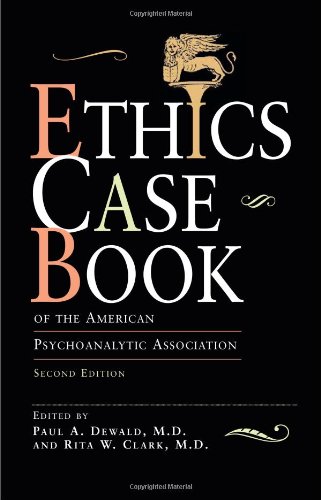 Stock image for Ethics Case Book: Of the American Psychoanalytic Association for sale by The Happy Book Stack