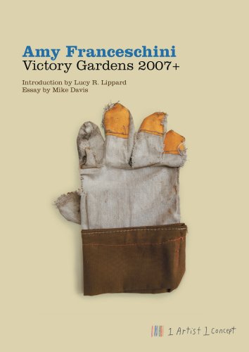 Victory Gardens 2007+ (9780977744268) by Franceschini, Amy