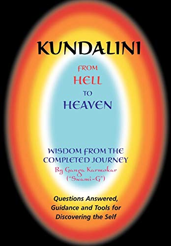 Stock image for Kundalini - From Hell to Heaven for sale by ThriftBooks-Atlanta