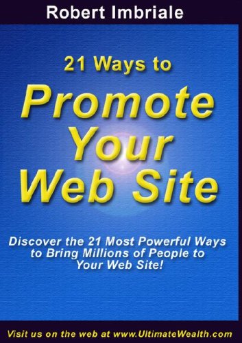 Stock image for 21 Ways to Promote Your Web Site for sale by Buchpark
