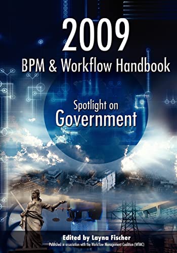 Stock image for 2009 BPM and Workflow Handbook: Spotlight on Government for sale by HPB-Red
