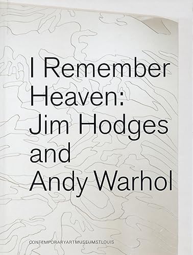 Stock image for I Remember Heaven: Jim Hodges and Andy Warhol for sale by Strand Book Store, ABAA