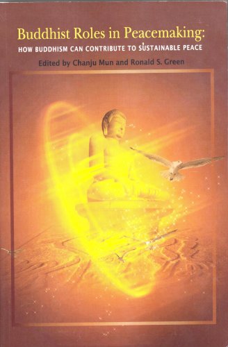 Beispielbild fr Buddhist Roles in Peacemaking zum Verkauf von Wonder Book