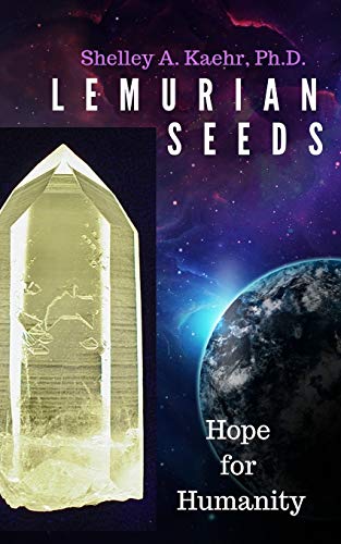 9780977755608: Lemurian Seeds: Hope for Humanity