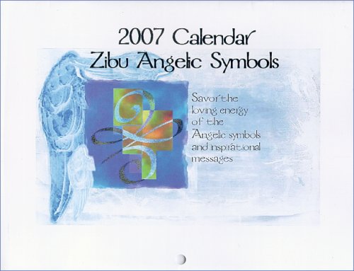 Stock image for Zibu Angelic Symbols 2007 Calendar for sale by HPB-Red