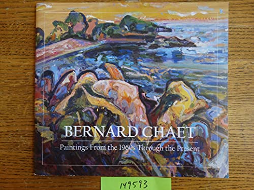 Beispielbild fr Bernard Chaet: Paintings from the 1960s through the Present zum Verkauf von ANARTIST