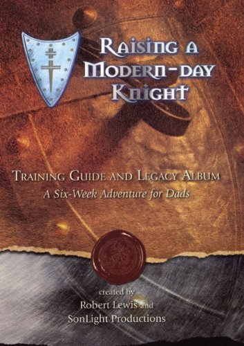 Stock image for Raising a Modern Day Knight Training Gui for sale by Goodwill of Colorado