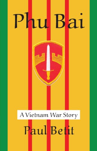 Imagen de archivo de Phu Bai: A Vietnam War Story a la venta por Yes Books