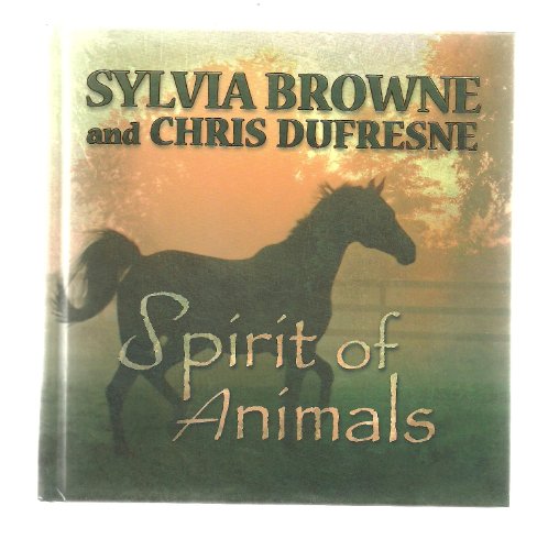 Beispielbild fr Spirit of Animals zum Verkauf von SecondSale