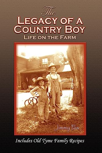 9780977781805: The Legacy of a Country Boy