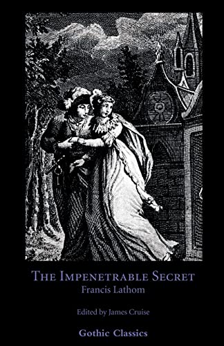 9780977784134: The Impenetrable Secret, Find It Out! (Gothic Classics)