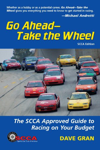 Stock image for Go Ahead - Take the Wheel, SCCA Edition for sale by R Bookmark