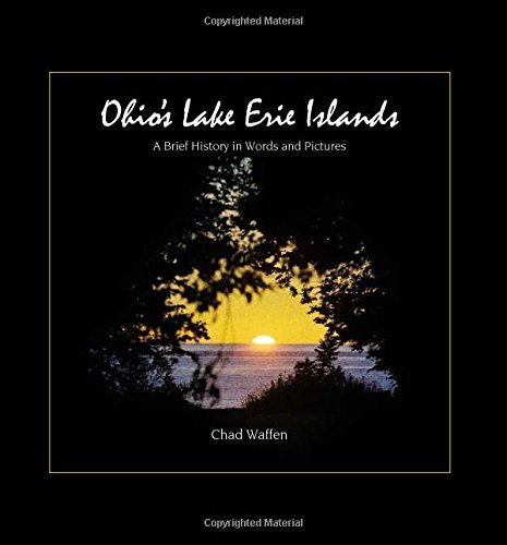 Beispielbild fr Ohio's Lake Erie Islands (2nd Edition) zum Verkauf von ZBK Books