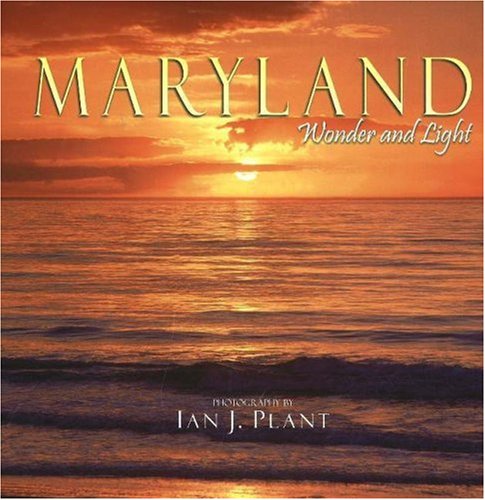 Stock image for Maryland Wonder and Light (Wonder and Light series) for sale by Wonder Book