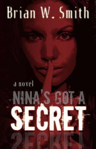 Stock image for Nina's Got A Secret for sale by Cheryl's Books