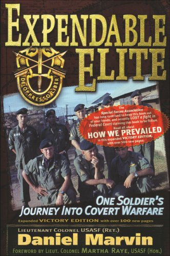 Stock image for Expendable Elite: One Soldier's Journey into Covert Warfare for sale by Revaluation Books