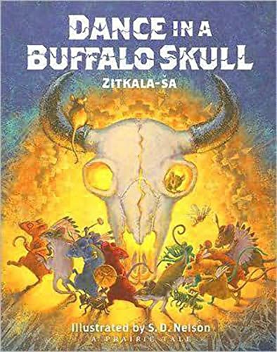 Stock image for Dance in a Buffalo Skull (Prairie Tale Series) for sale by Wonder Book