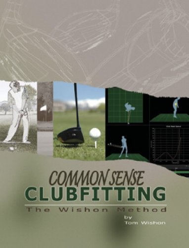 Beispielbild fr Commonsense Club Fitting : The Wishon Method zum Verkauf von HPB Inc.