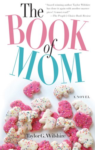 Stock image for The Book of Mom for sale by SecondSale