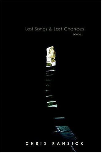 Stock image for Lost Songs & Last Chances for sale by Goodwill of Colorado