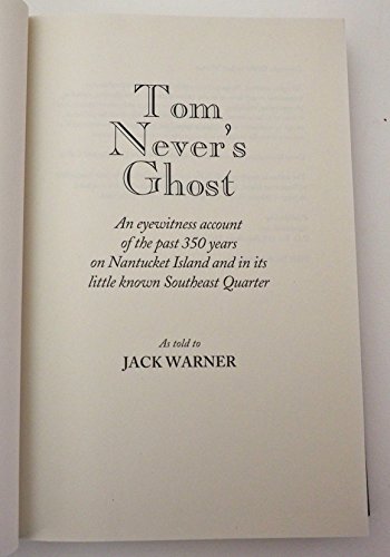 Tom Never's Ghost (9780977805600) by Jack Warner