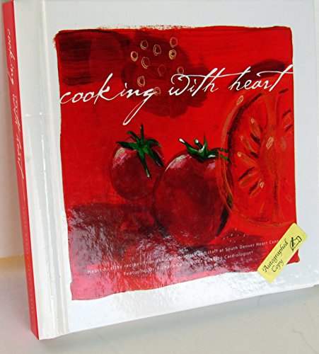Imagen de archivo de Cooking with Heart by Richard E. Collins (2006-05-03) a la venta por Goodwill of Colorado